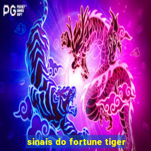 sinais do fortune tiger